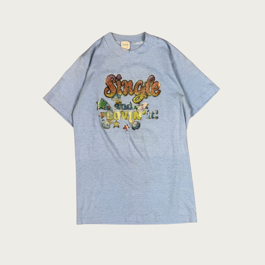 (S) 70s/80s "Single and Lovin' It!" Tee