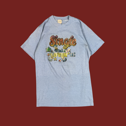 (S) 70s/80s "Single and Lovin' It!" Tee