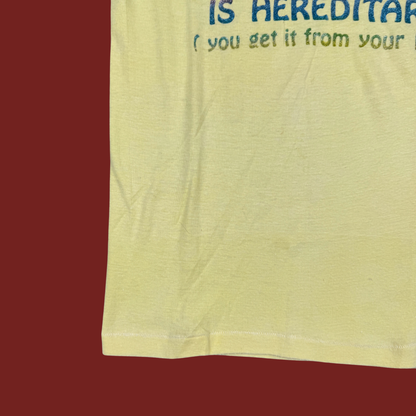 (S/M) 70s "Insanity Is Hereditary" Baby Tee