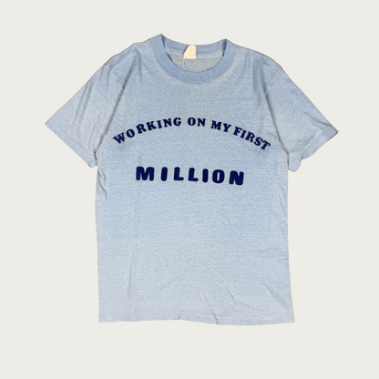 (S) 70s/80s "Working On My First Million" Tee
